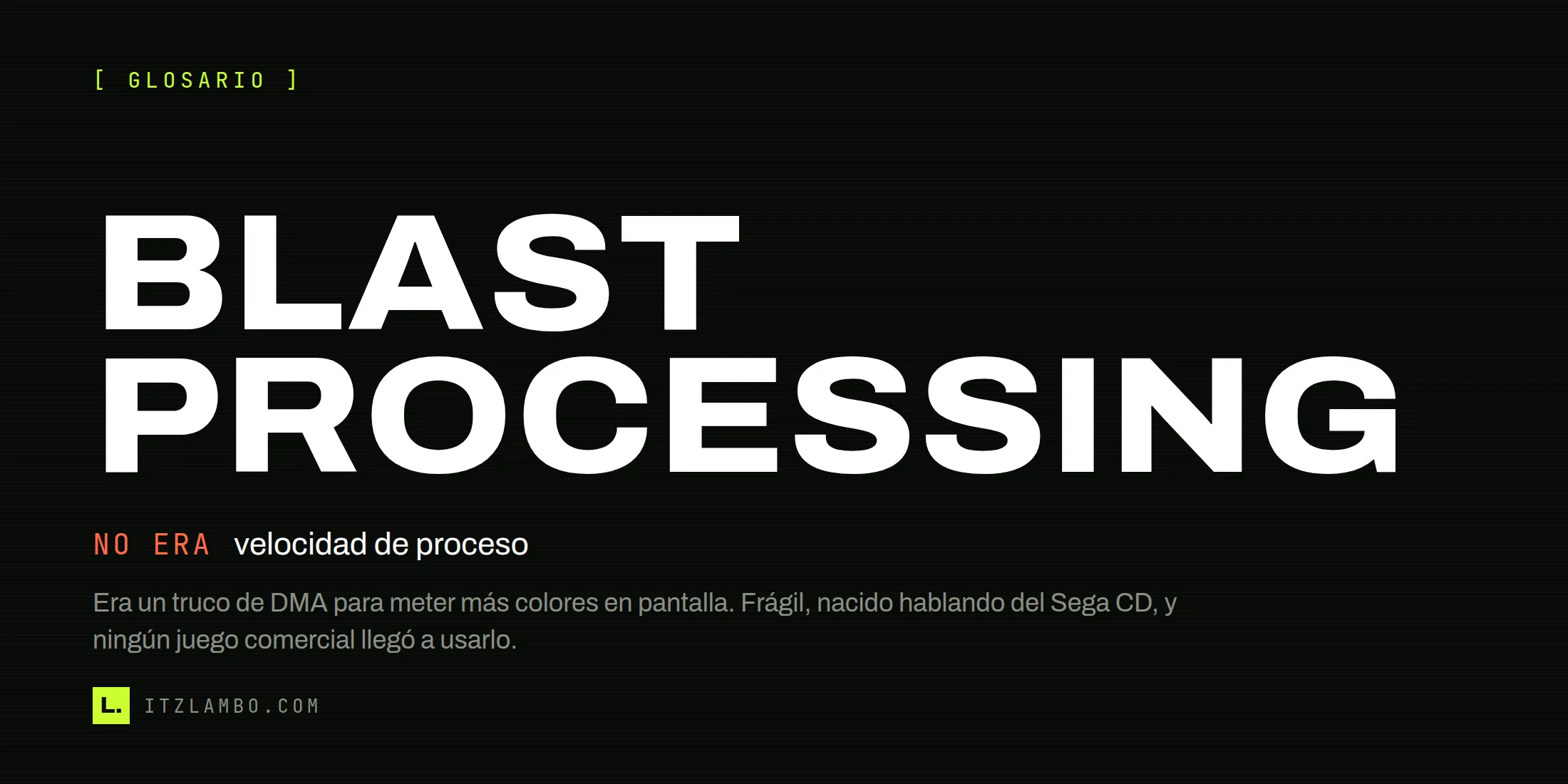 El término «blast processing» como cartel, con la nota de que no era velocidad de proceso sino un truco de color.