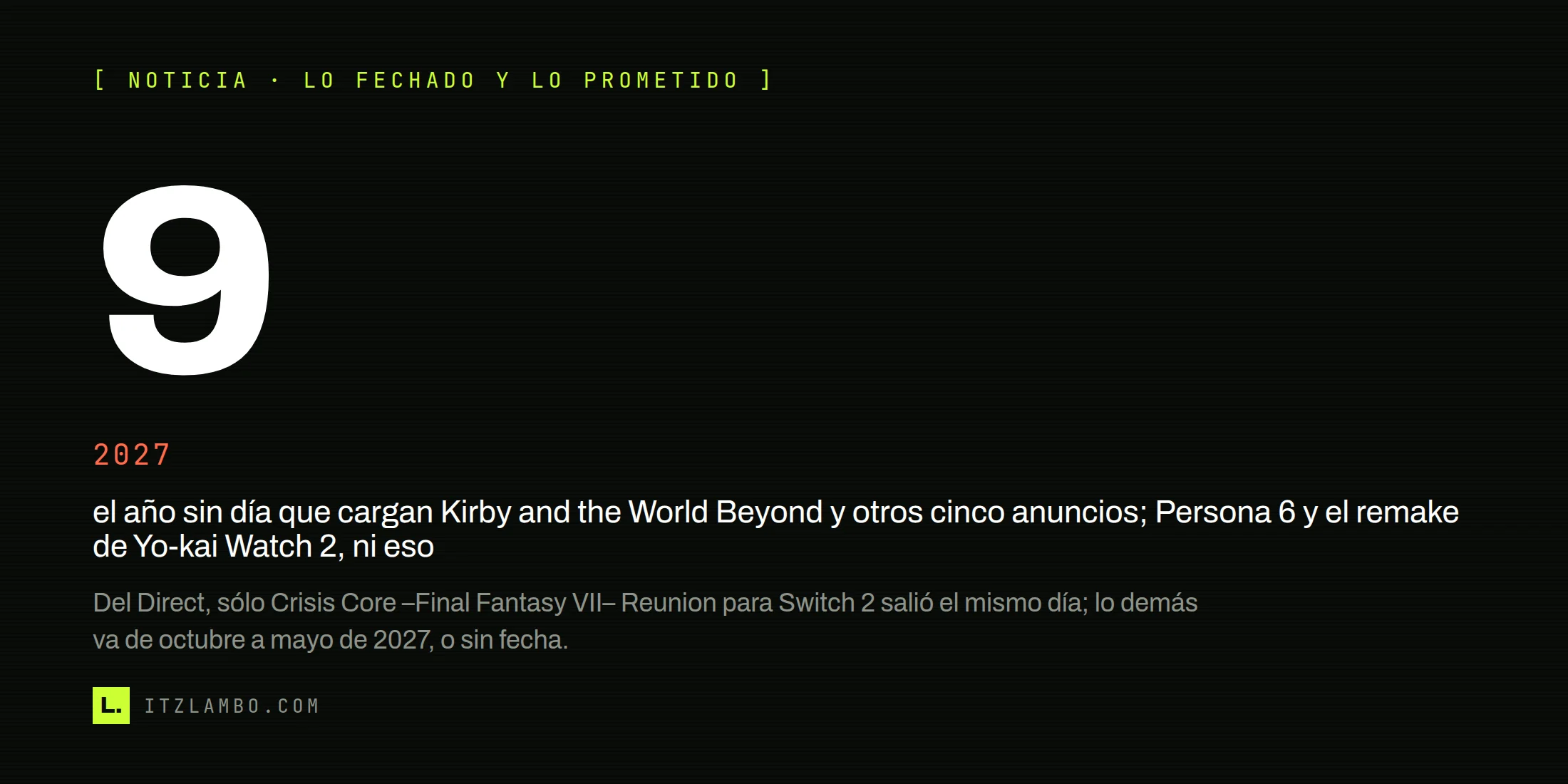 Cartel tipográfico de ItzLambo con el número 9 en grande sobre el Direct de Nintendo del 9 de septiembre de 2026 y una ficha de contraste que marca 2027 como el año sin día de Kirby and the World Beyond y otros anuncios.