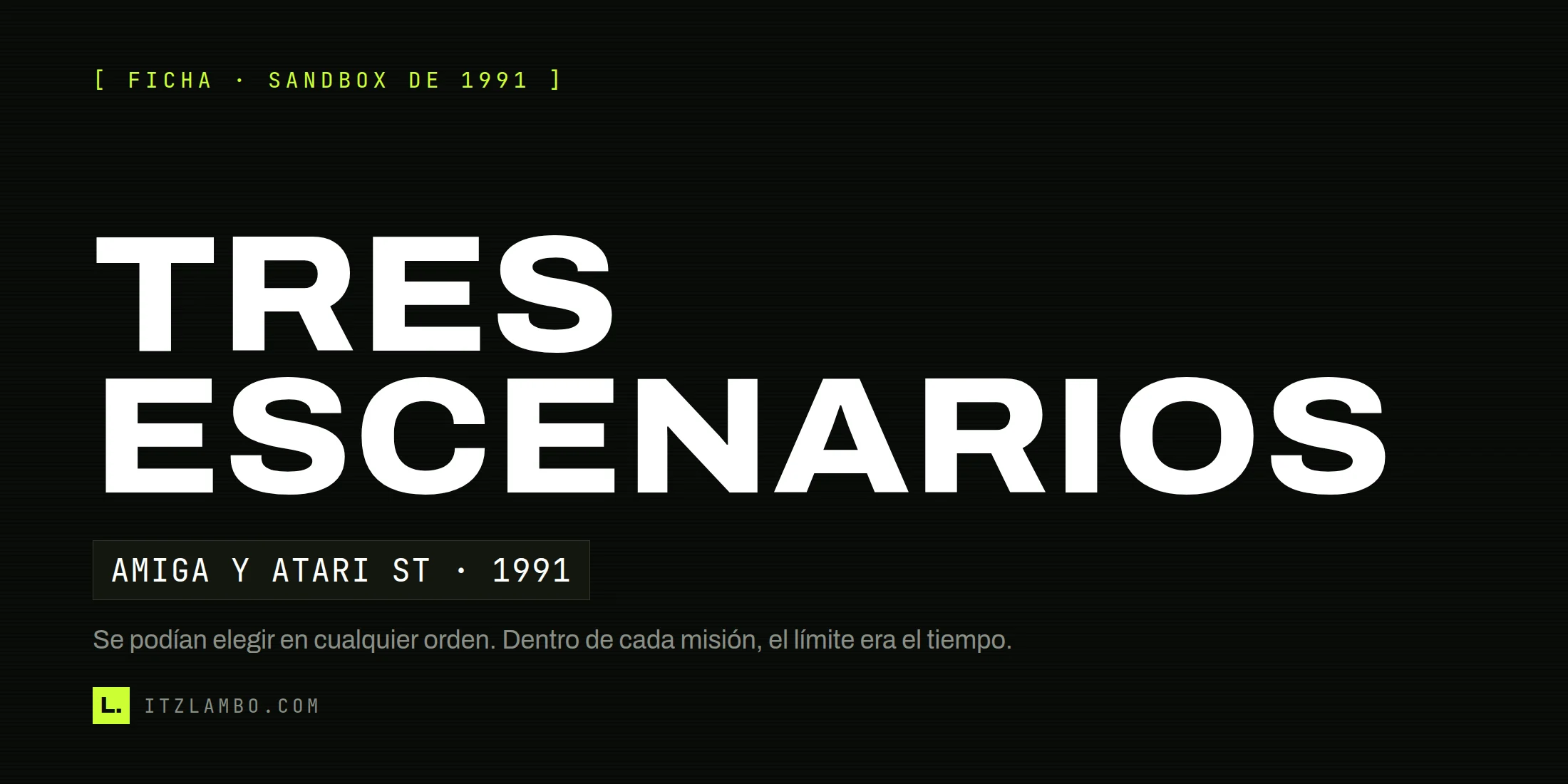 Cartel tipográfico sobre Hunter: tres escenarios, Amiga y Atari ST en 1991, y libertad de procedimiento limitada por el tiempo.