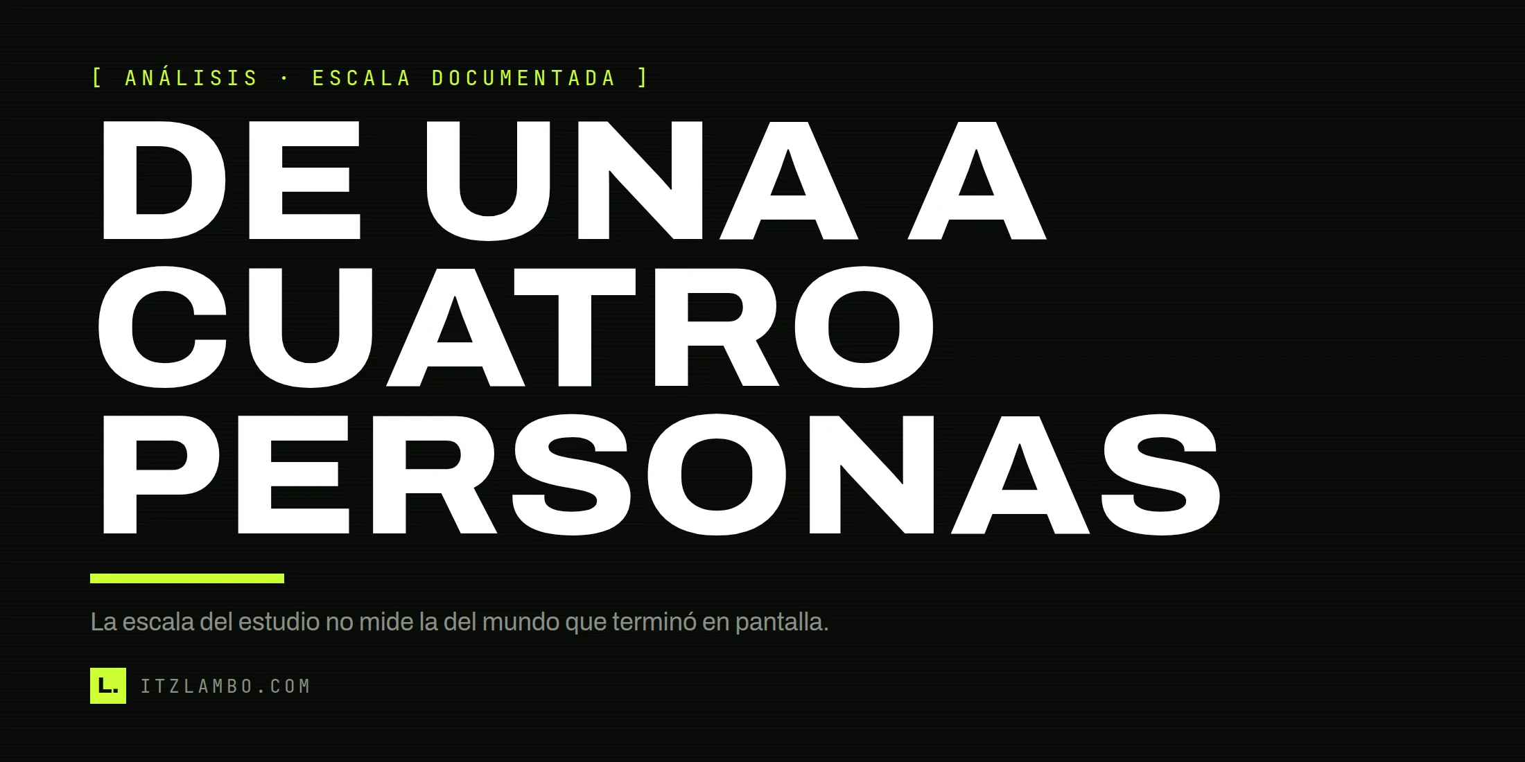 Cartel tipográfico con la frase «DE UNA A CUATRO PERSONAS» sobre equipos pequeños de metroidvanias modernos.