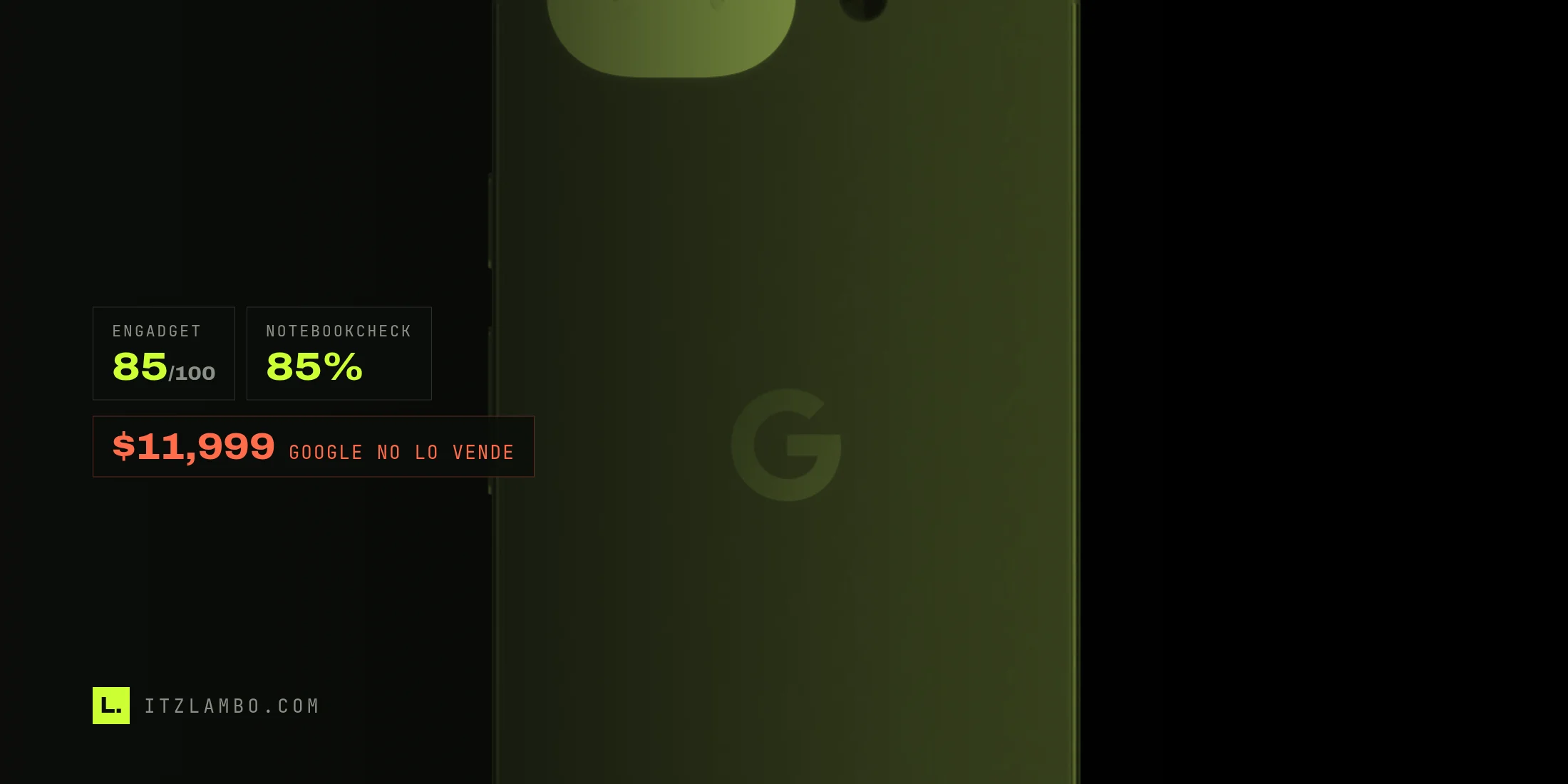 El Google Pixel 10a de espaldas, en duotono negro y lima, con las notas de Engadget y Notebookcheck y el precio en pesos.