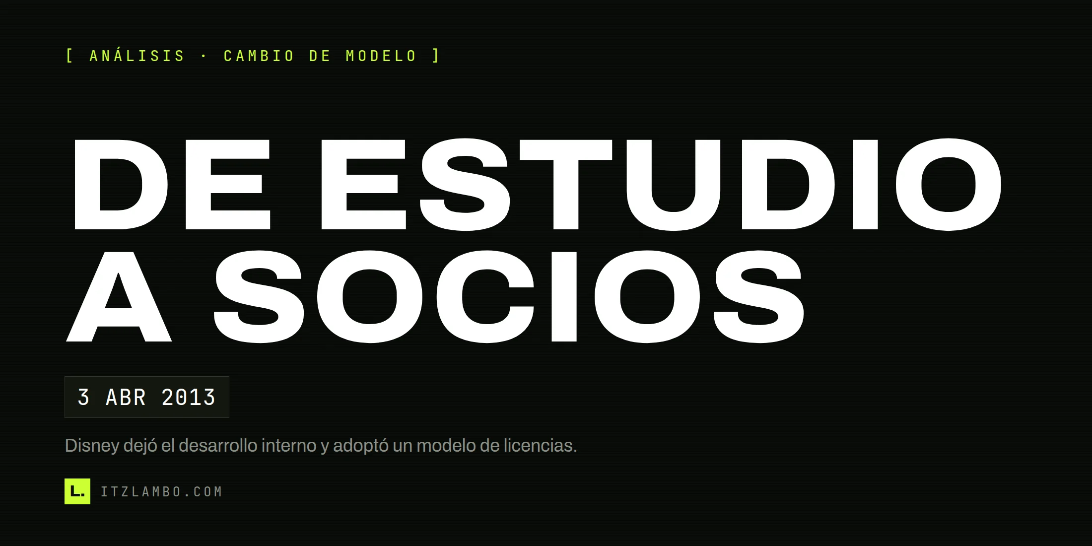 Cartel tipográfico sobre el fin del desarrollo interno de LucasArts y el paso a socios externos.